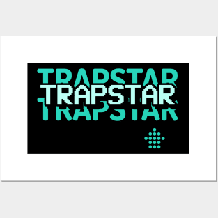 TRAPSTAR Posters and Art